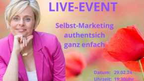 Live Event Selbst Marketing authentsich und ganz einfach